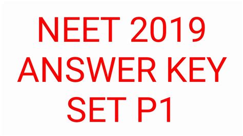 neet 2019 p1 answer key